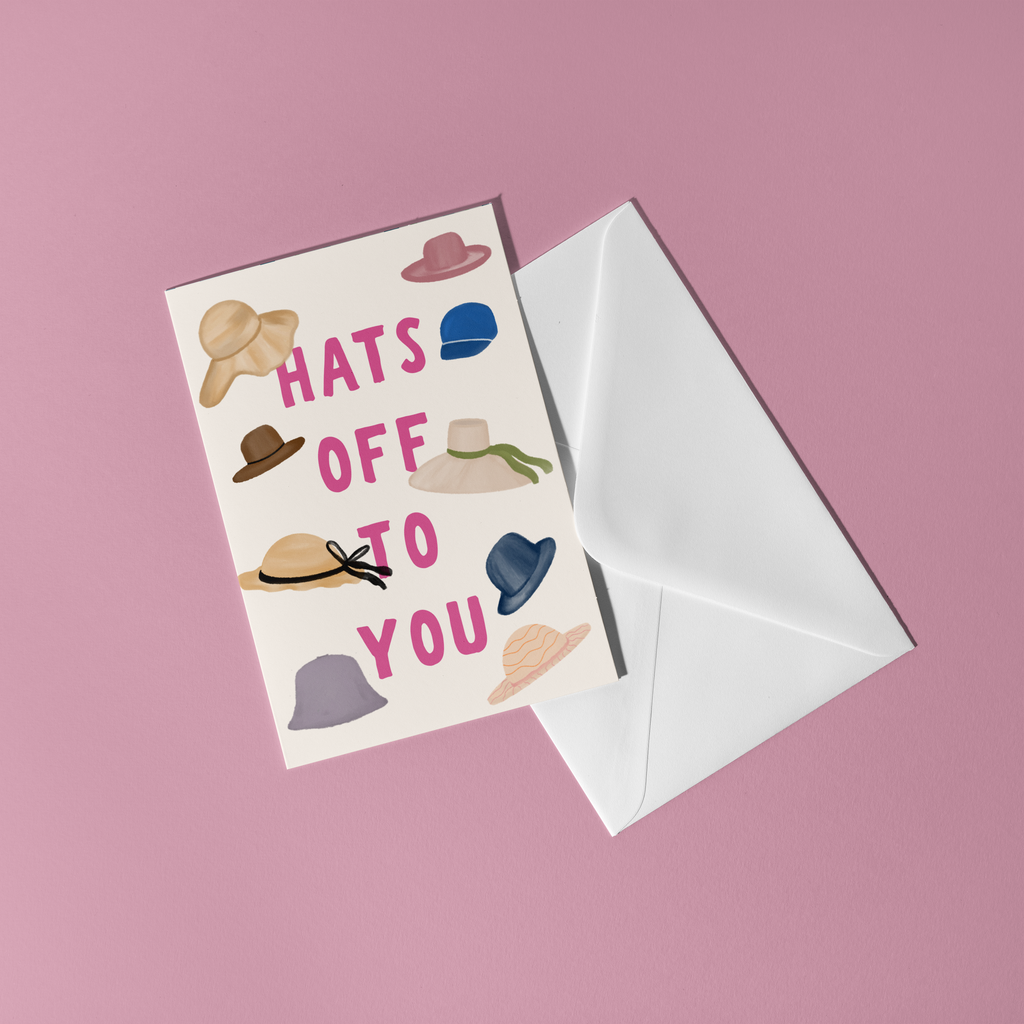 Hats Off To You