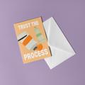 Trust the Process